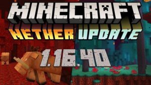 Minecraft 1.16.40 2